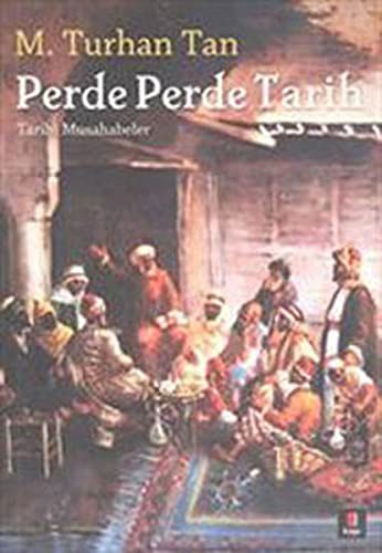 Perde Perde Tarih & Tarihi Musahabeler kitap kapağı