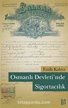 Osmanlı Devleti'nde Sigortacılık kitap kapağı