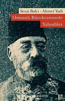 Osmanlı Bürokrasisinde Yahudiler kitap kapağı