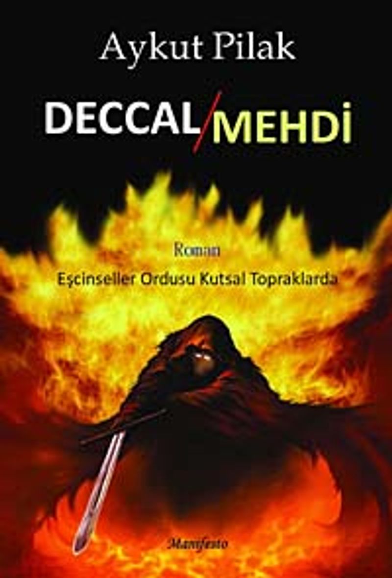 Deccal / Mehdi Eşcinseller Ordusu Kutsal Topraklarda kitap kapağı