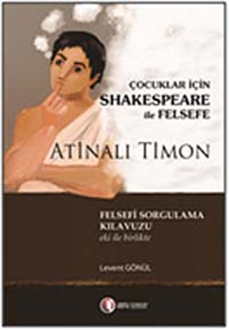 Çocuklar İçin Shakespeare ile Felsefe / Atinalı Timon kitap kapağı