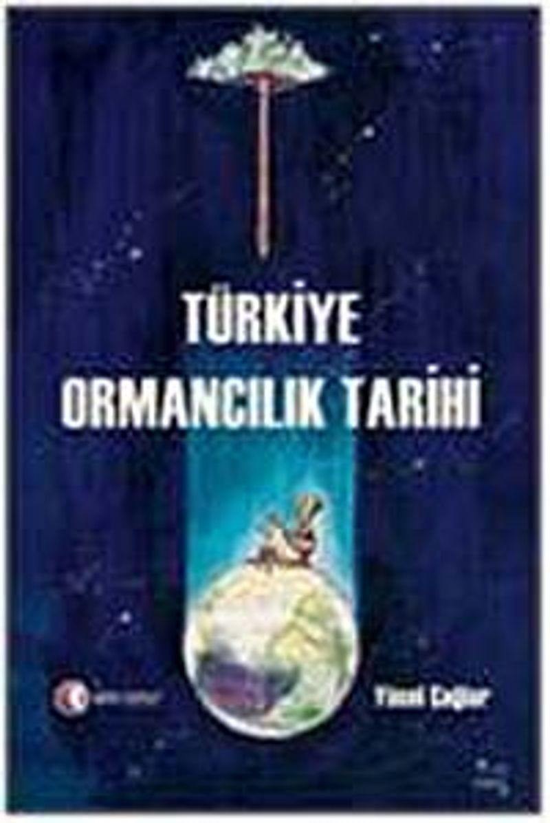 Türkiye Ormancılık Tarihi kitap kapağı