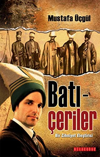 Batı Çeriler Bir Zihniyet Eleştirisi kitap kapağı