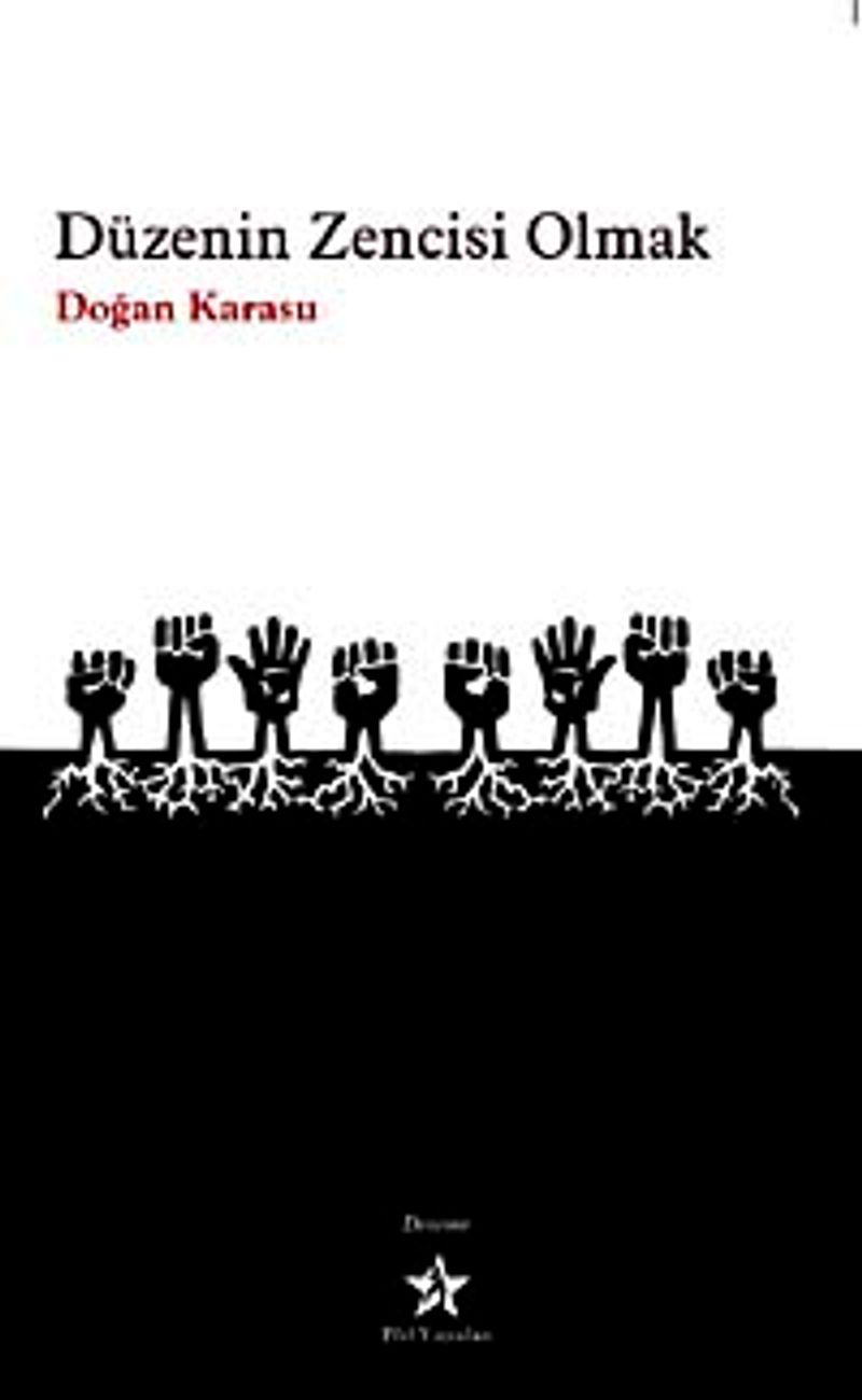 Düzenin Zencisi Olmak kitap kapağı