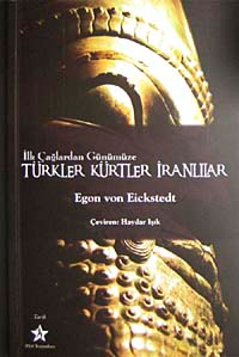 İlk Çağlardan Günümüze Türkler Kürtler İranlılar kitap kapağı