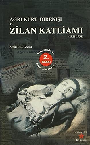 Ağrı Kürt Direnişi ve Zilan Katliamı (1926-1931) kitap kapağı