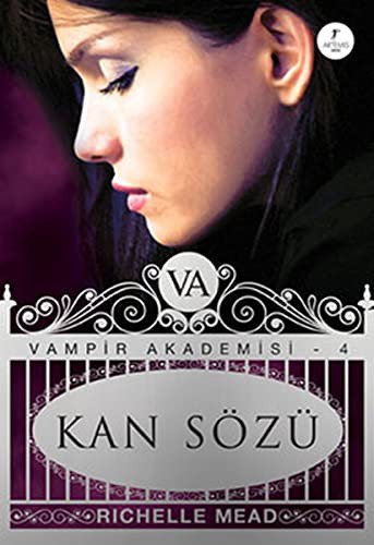 Kan Sözü / Vampir Akademisi-4 kitap kapağı