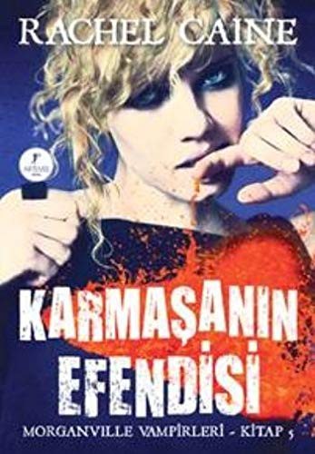 Karmaşanın Efendisi / Morganville Vampirleri-5. Kitap kitap kapağı