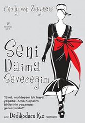 Seni Daima Seveceğim / Dedikoducu Kız kitap kapağı