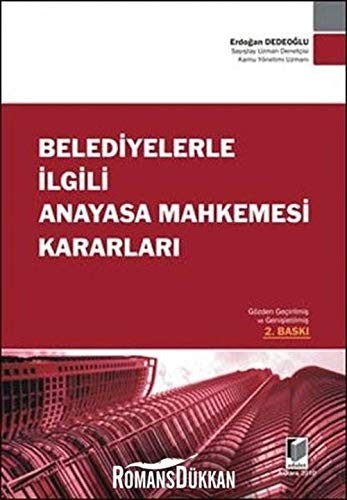 Belediyelerle İlgili Anayasa Mahkemesi Kararları kitap kapağı