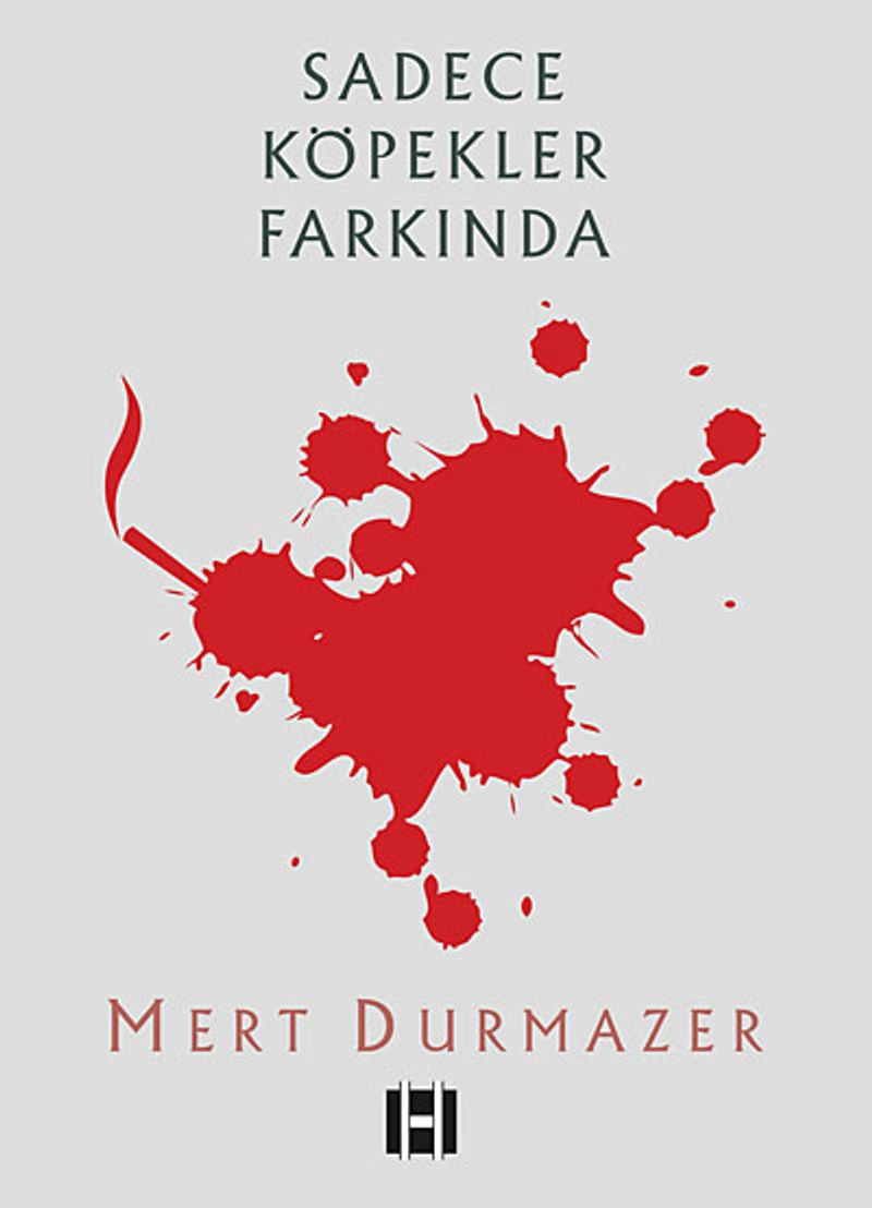 Sadece Köpekler Farkında kitap kapağı