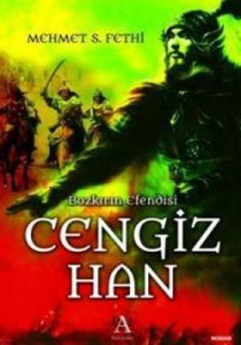 Bozkırın Efendisi Cengiz Han kitap kapağı