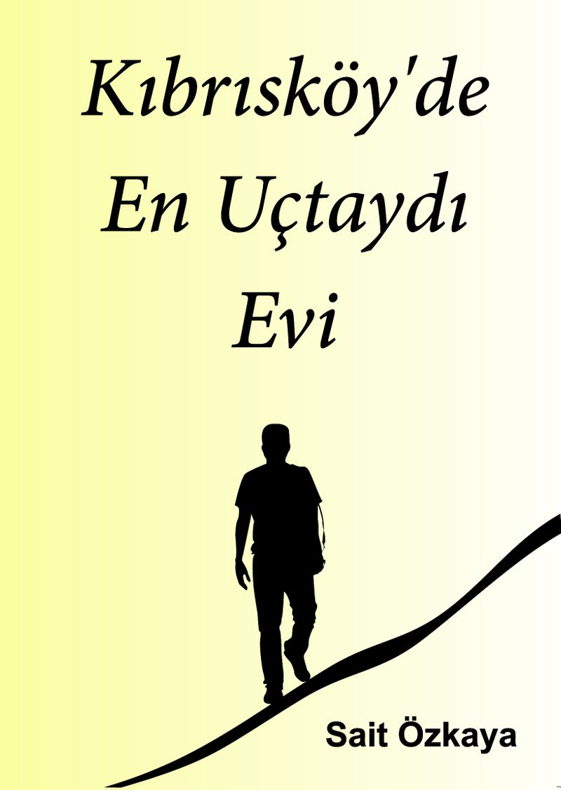 Kıbrısköy'de En Uçtaydı Evi kitap kapağı