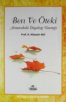 Ben ve Öteki Arasındaki Diyalog Mantığı kitap kapağı
