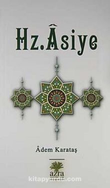 Hz. Asiye kitap kapağı