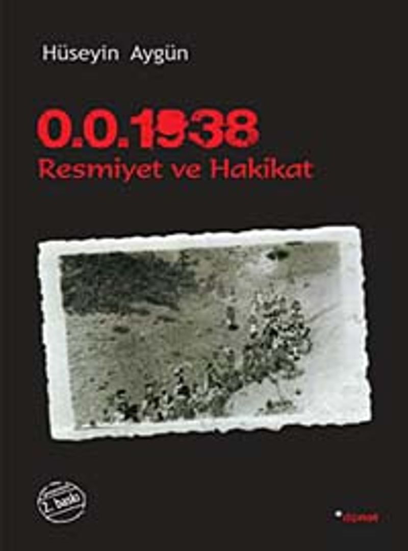 0.0. 1938 Resmiyet ve Hakikat kitap kapağı