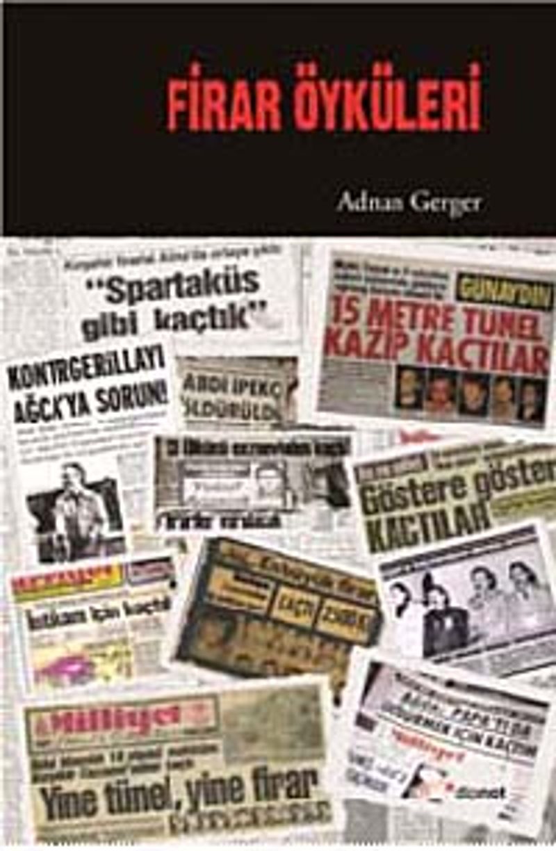 Firar Öyküleri kitap kapağı