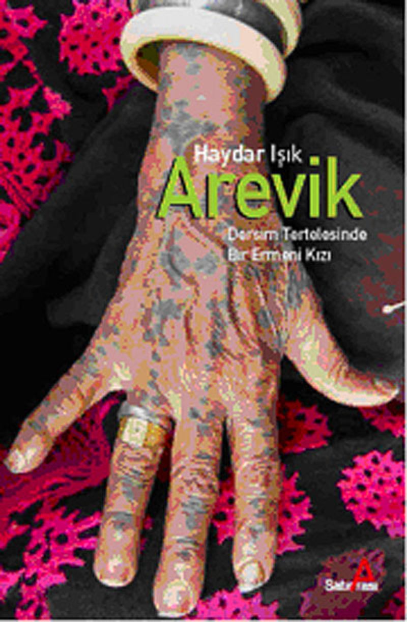 Arevik / Dersim Tertelesinde Bir Ermeni Kızı kitap kapağı
