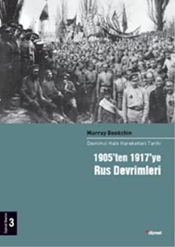 1905'ten 1917'ye Rus Devrimleri 3.Cilt & Devrimci Halk Hareketleri Tarihi kitap kapağı
