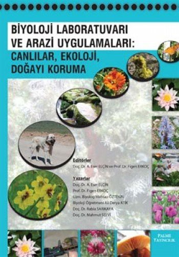 Biyoloji Laboratuvarı ve Arazi Uygulamaları Canlılar, Ekoloji Doğayı Koruma kitap kapağı