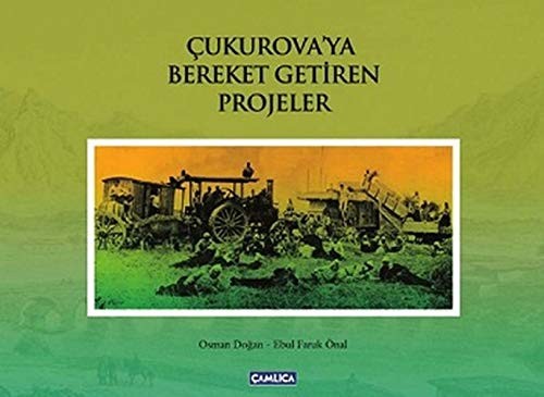 Çukurova'ya Bereket Getiren Projeler kitap kapağı