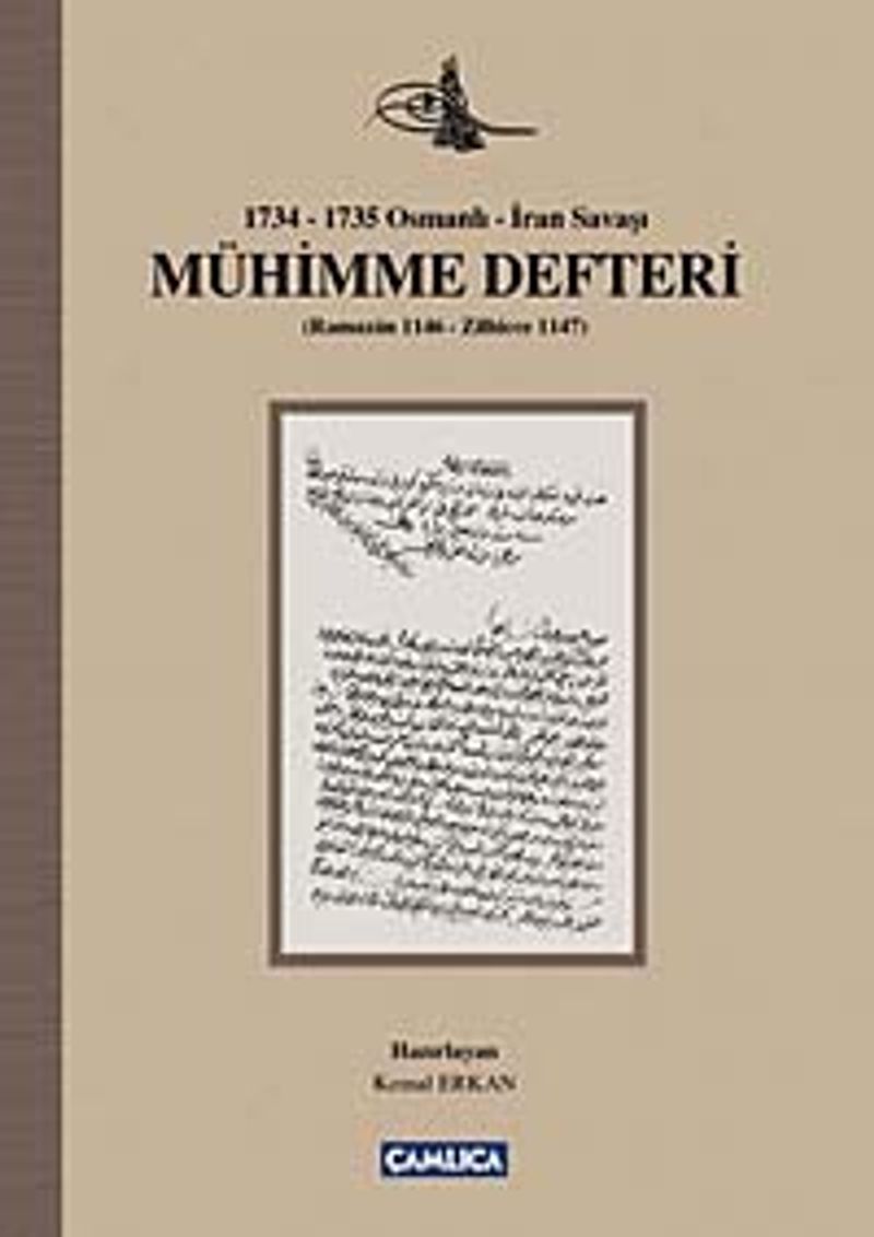 Mühimme Defteri (1734-1735 Osmanlı-İran Savaşı) kitap kapağı