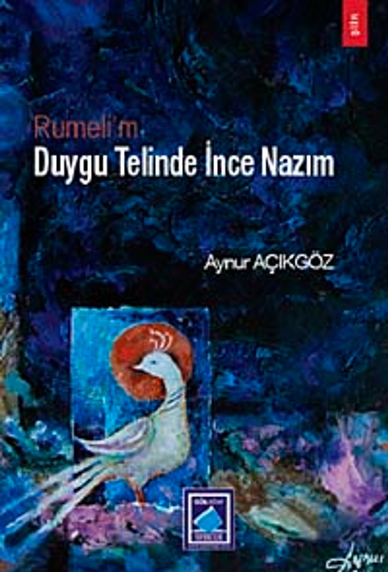 Rumeli'm Duygu Telinde İnce Nazım kitap kapağı
