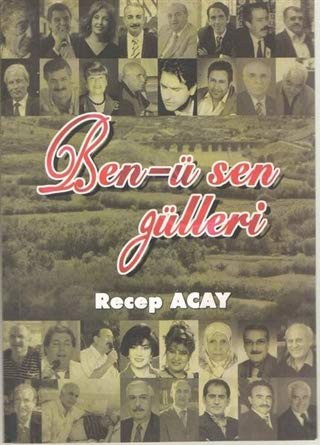 Ben-ü Sen Gülleri kitap kapağı