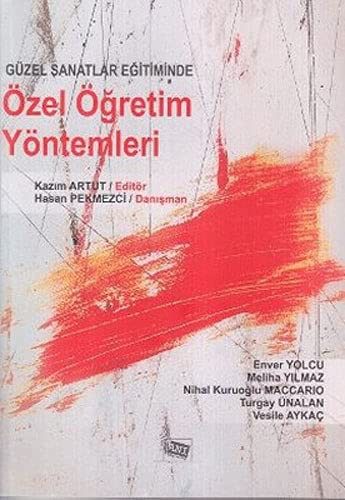 Güzel Sanatlar Eğitiminde Özel Öğretim Yöntemleri kitap kapağı