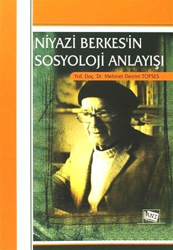 Niyazi Berkes’in Sosyoloji Anlayışı kitap kapağı