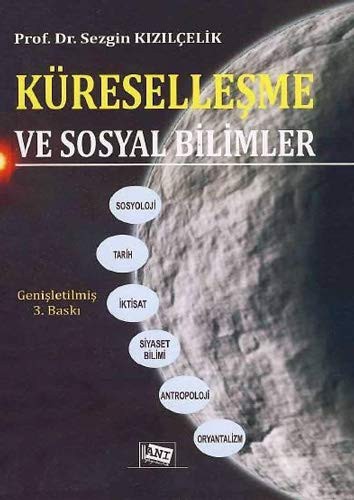 Küreselleşme Ve Sosyal Bilimler kitap kapağı