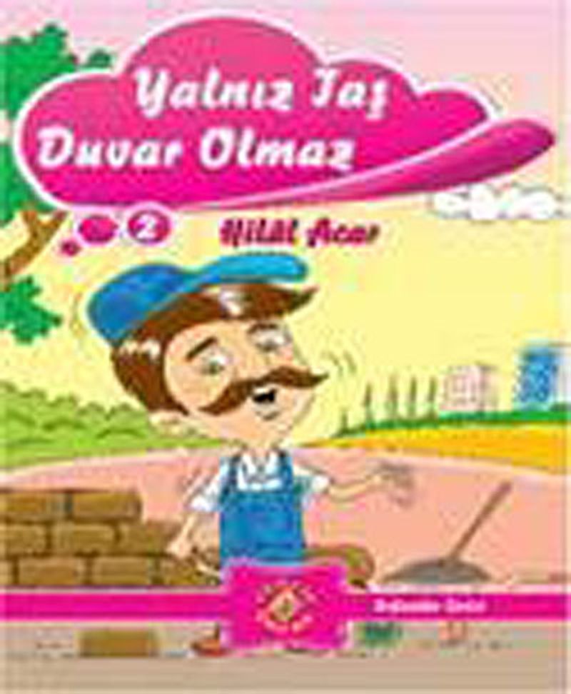 Yalnız Taş Duvar Olmaz kitap kapağı