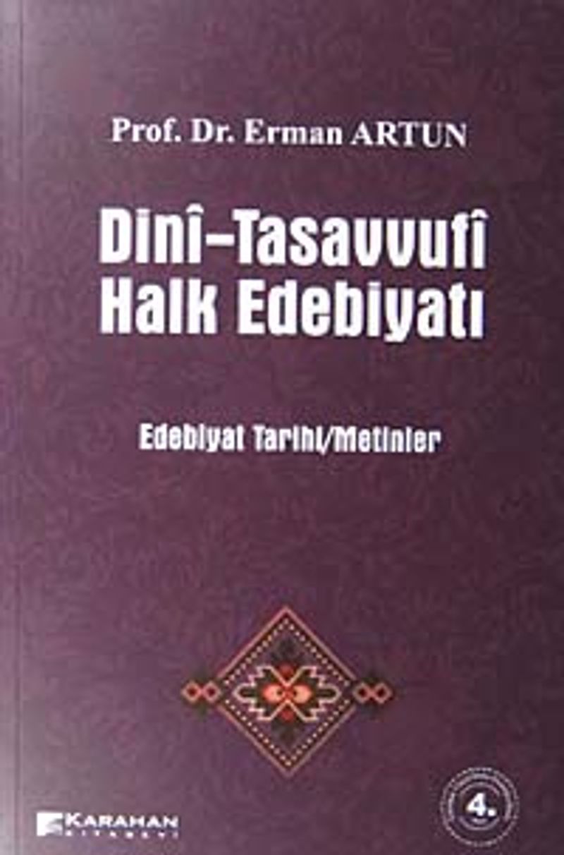 Dini - Tasavvufi Halk Edebiyatı Edebiyat Tarihi/Metinler kitap kapağı