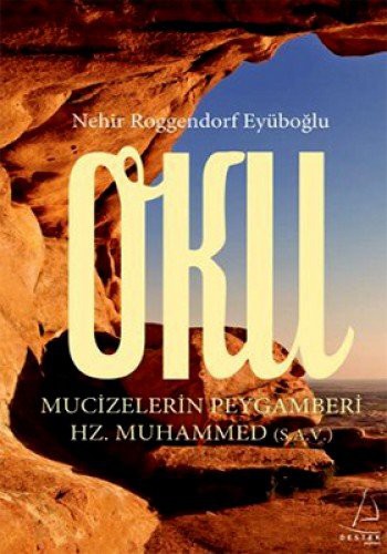 Oku Mucizelerin Peygamberi Hz. Muhammed (s.a.v.) kitap kapağı