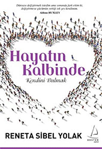 Hayatın Kalbinde Kendini Bulmak kitap kapağı