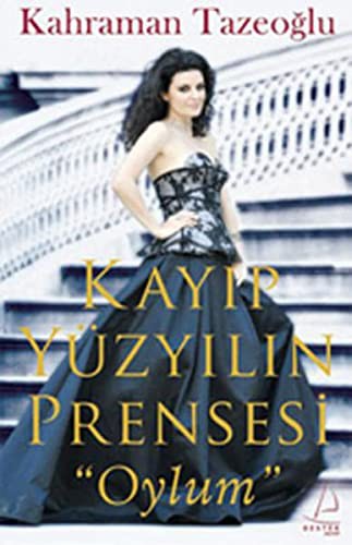 Kayıp Yüzyılın Prensesi - Oylum kitap kapağı