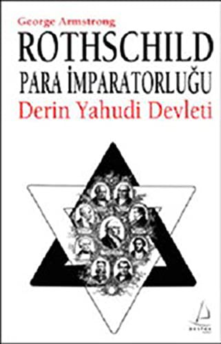 Rothschild Para İmparatorluğu Derin Yahudi Devleti kitap kapağı