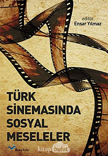Türk Sinemasında Sosyal Meseleler kitap kapağı