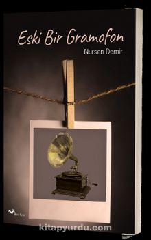 Eski Bir Gramofon kitap kapağı