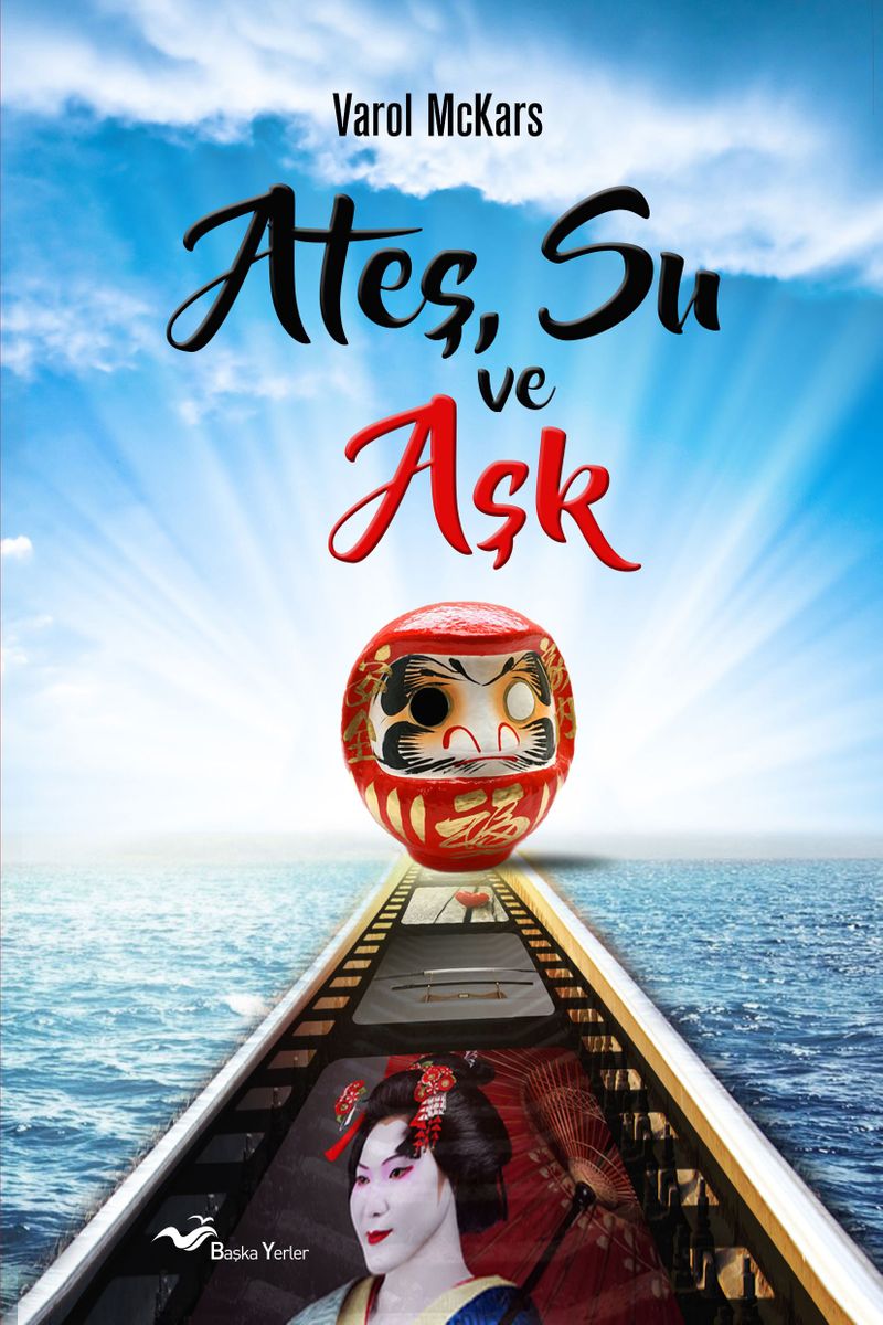 Ateş, Su ve Aşk kitap kapağı
