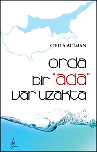 Orda Bir Ada Var Uzakta kitap kapağı