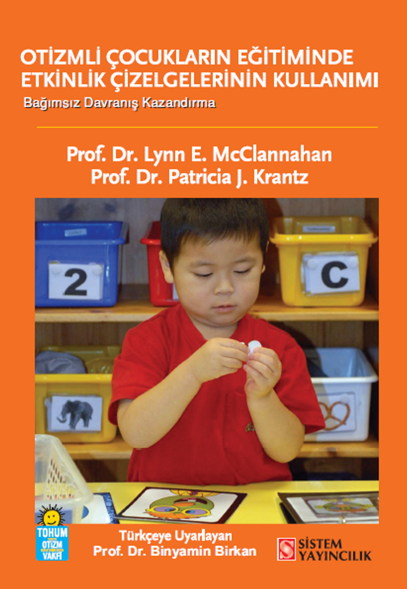 Otizmli Çocukların Eğitiminde Etkinlik Çizelgelerinin Kullanımı kitap kapağı