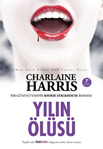 Yılın Ölüsü & Bir Güneyli Vampir Romanı kitap kapağı