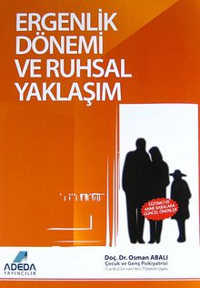 Ergenlik Dönemi ve Ruhsal Yaklaşım kitap kapağı