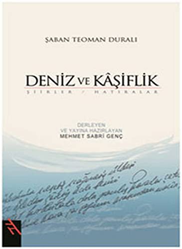 Deniz ve Kaşiflik Şiirler - Hatıralar kitap kapağı