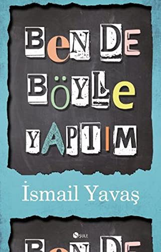 Ben De Böyle Yaptım kitap kapağı