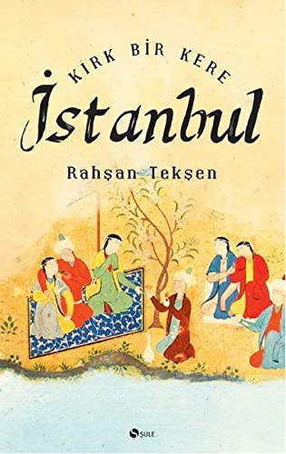 Kırk Bir Kere İstanbul kitap kapağı
