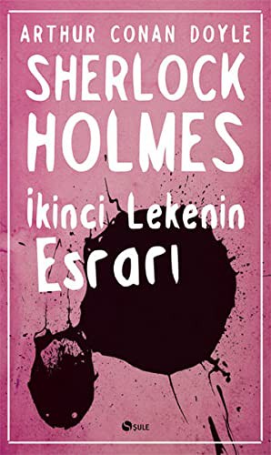 İkinci Lekenin Esrarı / Sherlock Holmes kitap kapağı