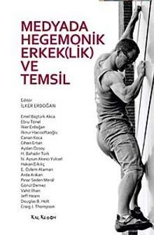 Medyada Hegemonik Erkeklik ve Temsil kitap kapağı