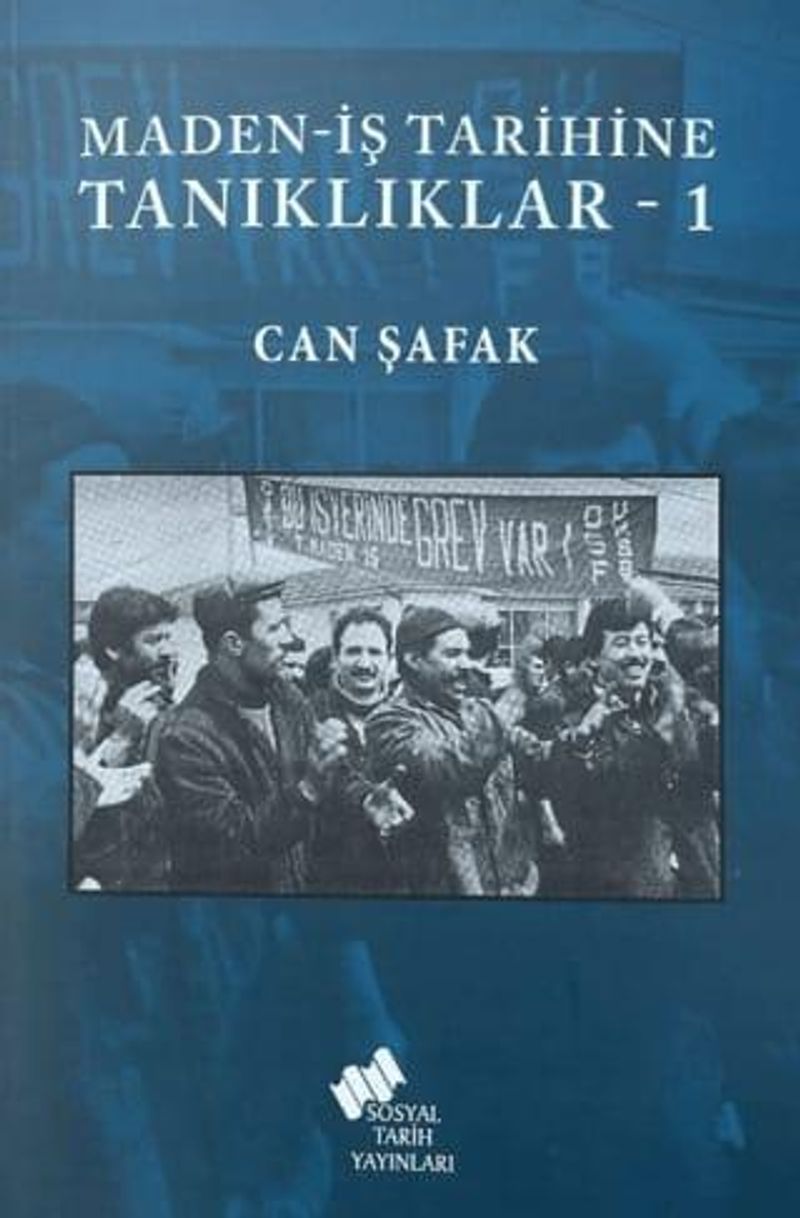 Maden-İş Tarihine Tanıklıklar 1 kitap kapağı
